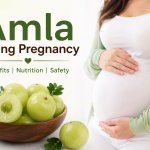 Amla during pregnancy benefits, safety, nutrition and side effects for expecting mothers