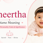 Theertha name meaning, origin, personality traits and spiritual significance for baby girls