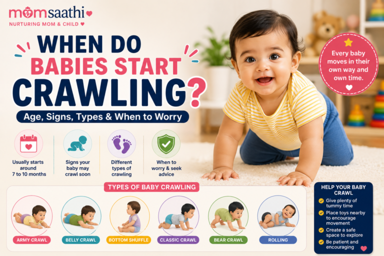 When Do Babies Start Crawling? Age, Signs, Types & When to Worry